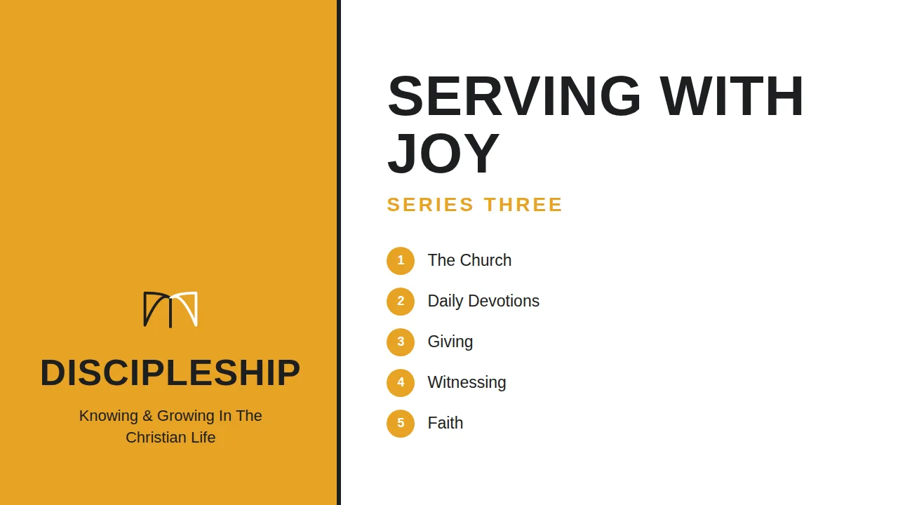 Discipleship Series 3: Serving with Joy